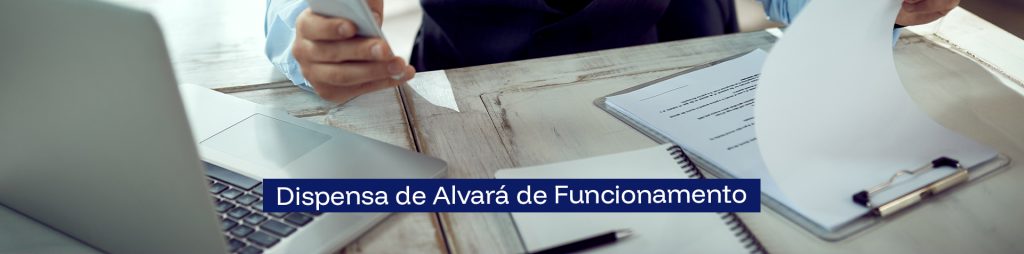 Alvará de Funcionamento: Quem Está Dispensado em 2026?